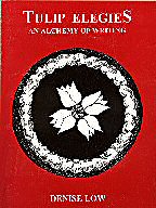 Tulip Elegies: An Alchemy of Writing by Denise Low